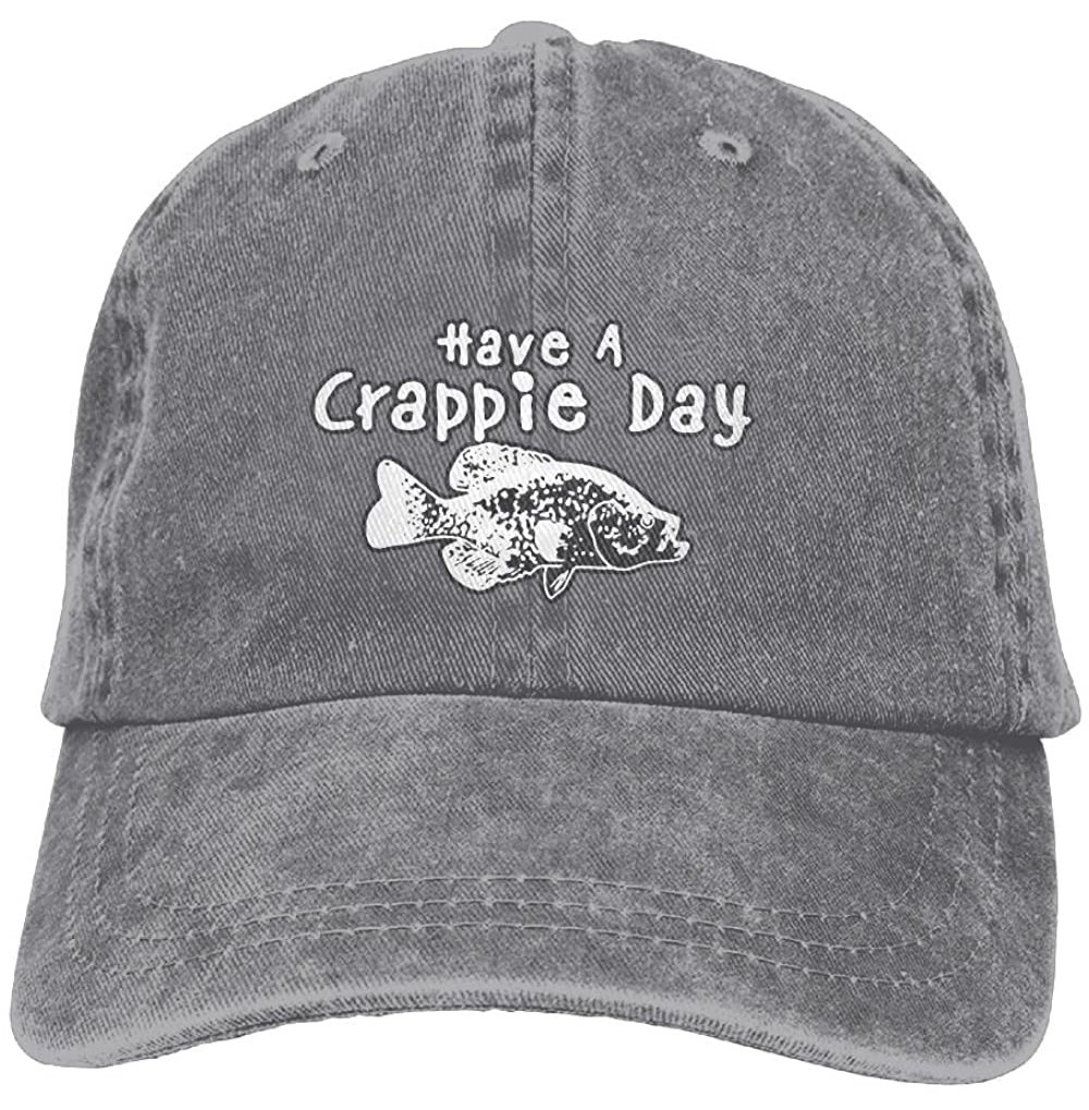 Baseball Caps Unisex Washed Have A Crappie Day Funny Denim Baseball Cap Adjustable Dad Hat - Ash - CP18EOS5KYW