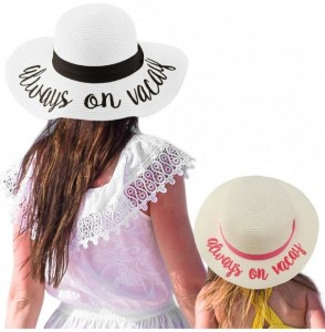 Sun Hats Womens Mommy and Me Girls Sayings Summer Beach Pool Floppy Dress Sun Hat - Always on Vacay- White - C218ELGXSGH