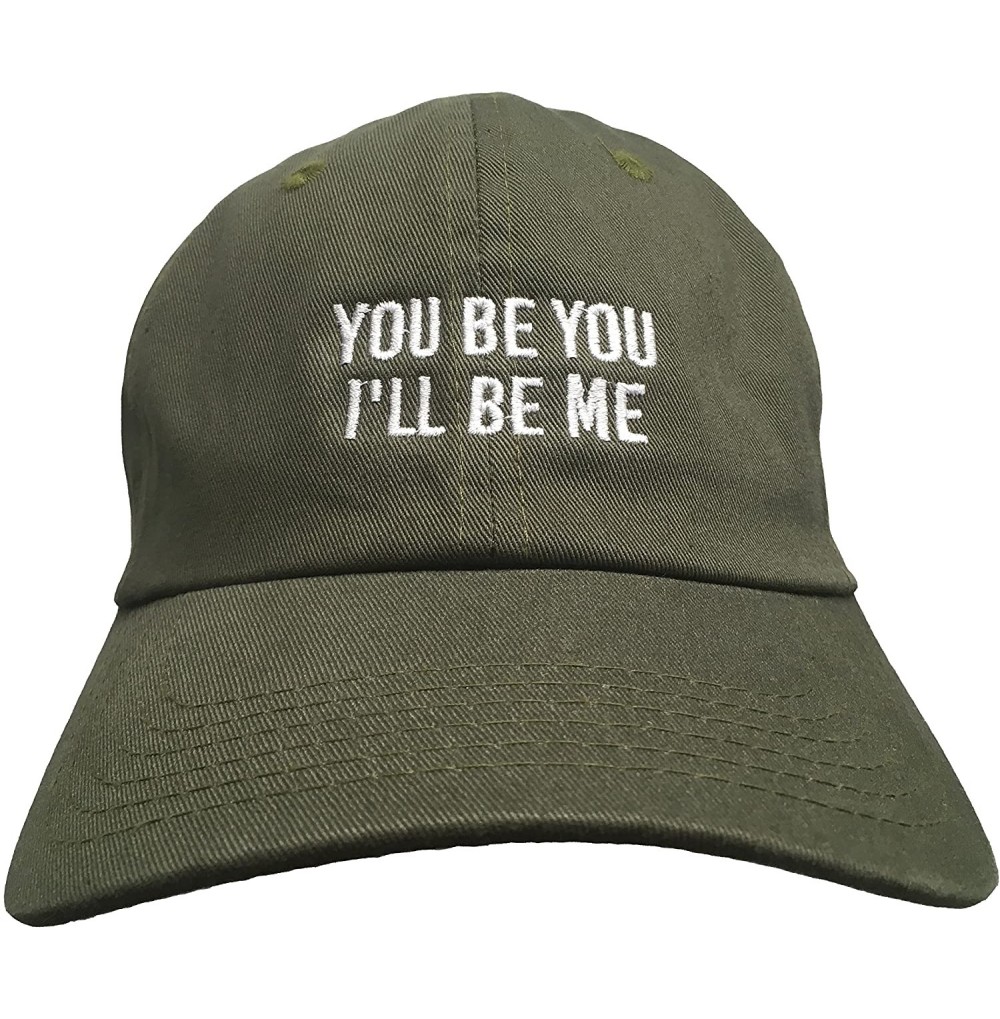Baseball Caps You Be You- I'll Be Me - Embroidered (Dad Cap) Polo Style Unstructrured Ball Cap - Olive Green - CB186K3L5C8