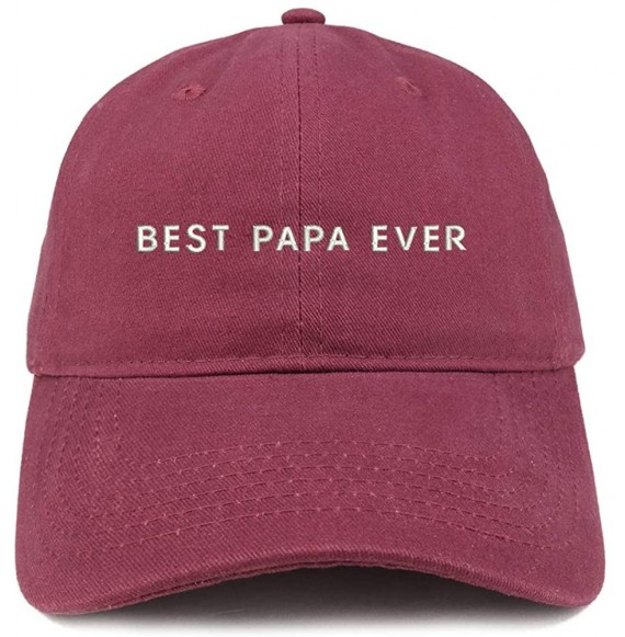 Baseball Caps Best Papa Ever One Line Embroidered Soft Crown 100% Brushed Cotton Cap - Maroon - CI18SO0ODL3